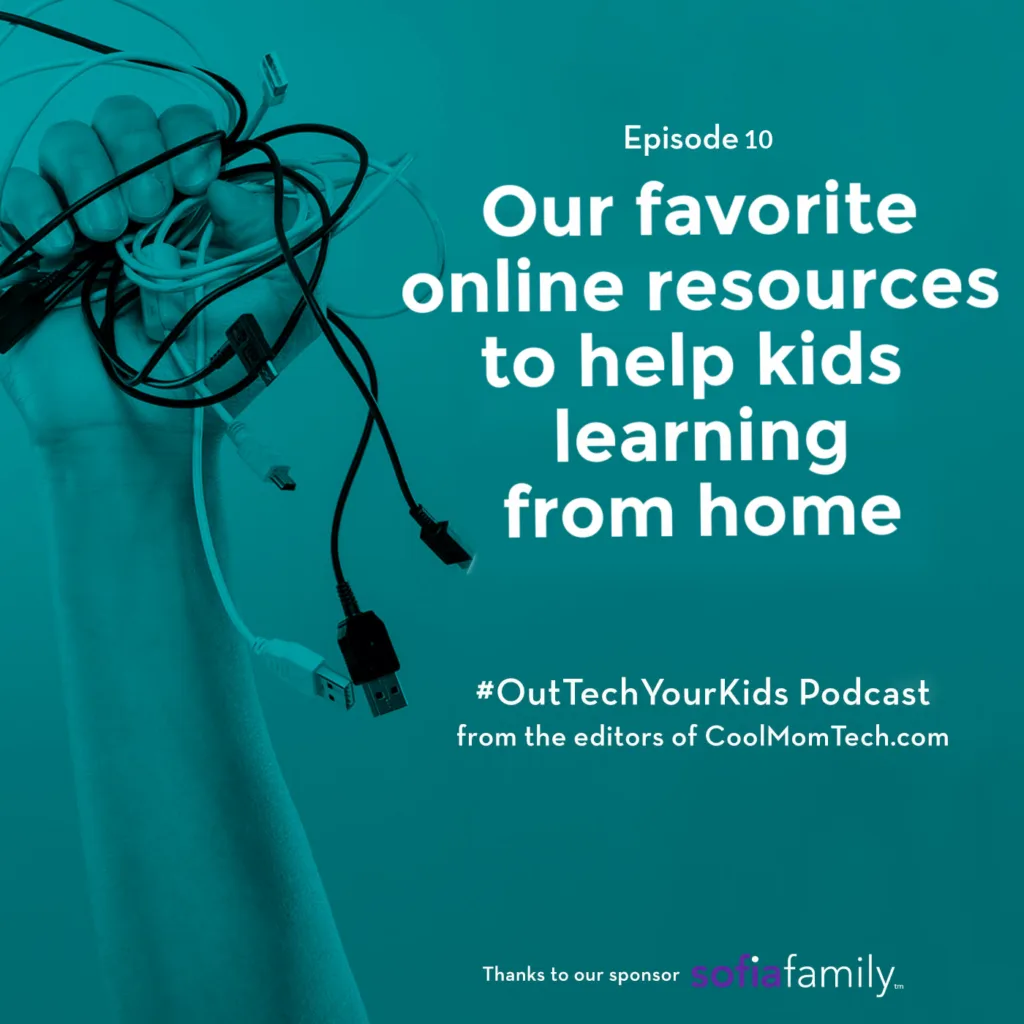 7 online educational resources to make back to school easier | Out-Tech Your Kids podcast 7 online educational resources to make back to school easier | Out-Tech Your Kids podcast