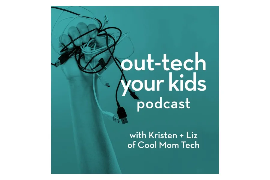 Presenting our new tech-positive podcast Out-Tech Your Kids