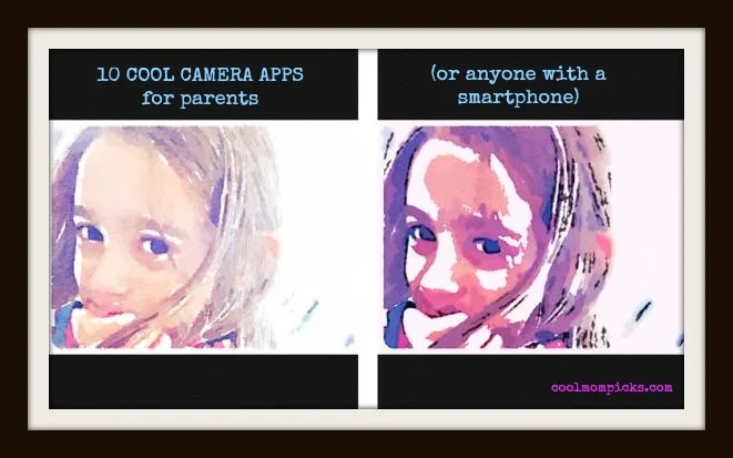 10 cool camera apps for parents