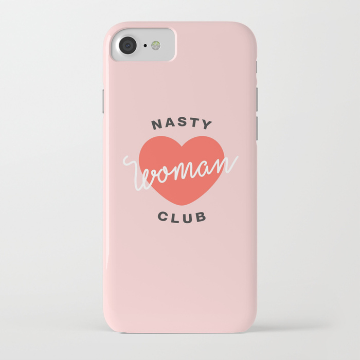 Girl power phone cases: Nasty Woman Club phone case by Smuug Girl power phone cases: Nasty Woman Club phone case by Smuug