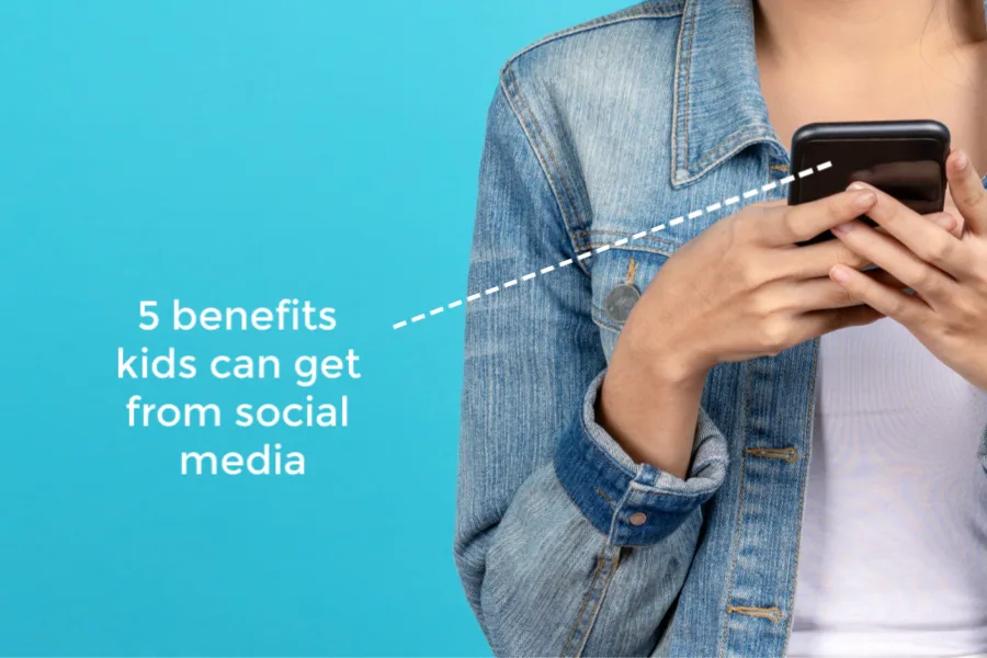 5 benefits of social media for kids