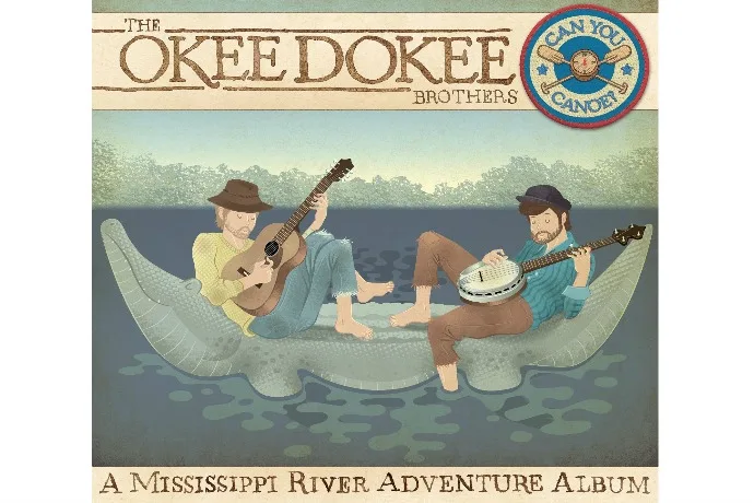 Okee Dokee Brothers' Can You Canoe album
