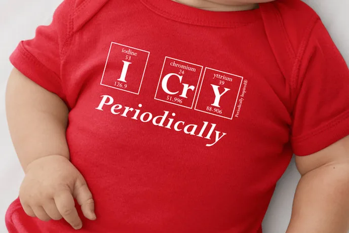 I cry periodically baby onesie from Periodically Inspired