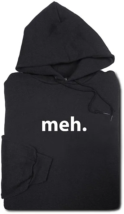 meh hoodie