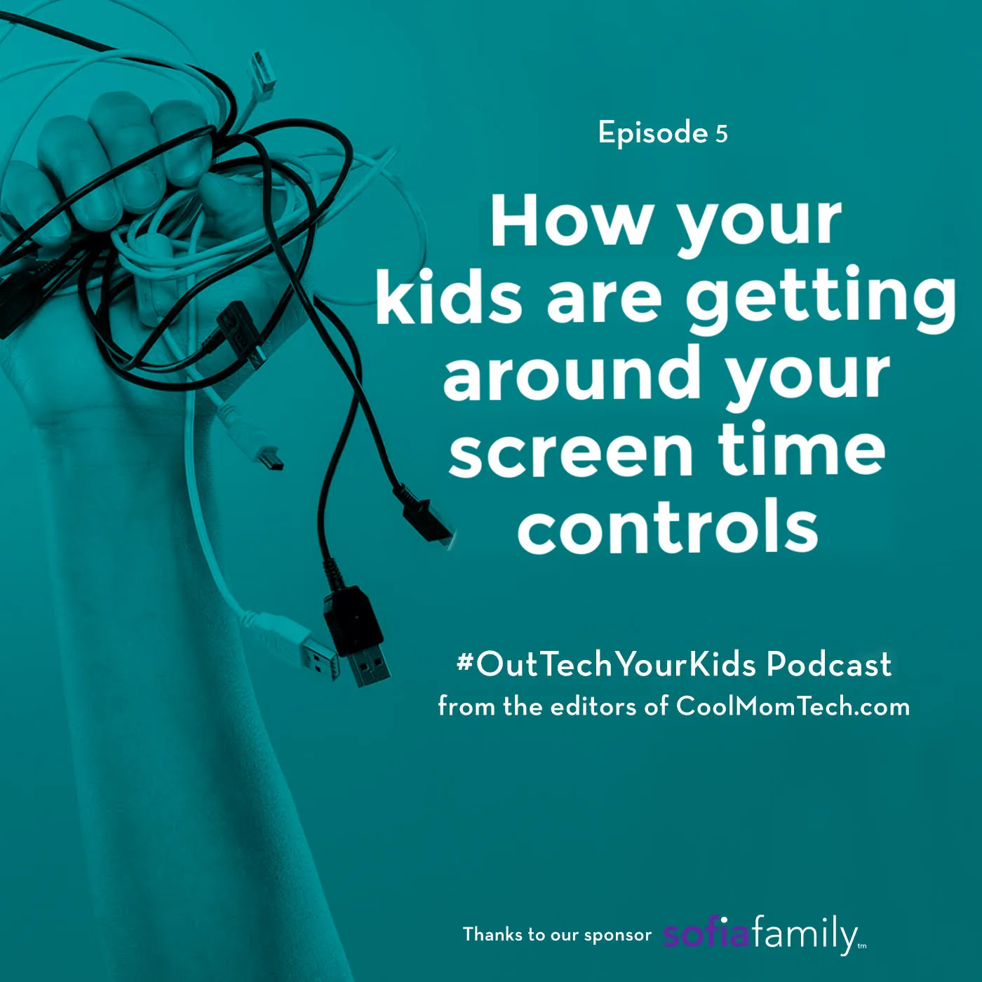 Out-Tech Your Kids podcast