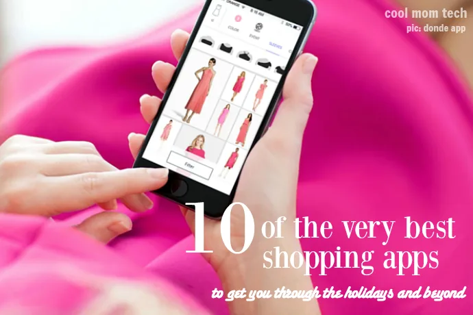 10 of the very best shopping apps for the holidays and beyond