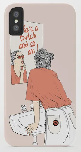 Society6 Life's A B*tch