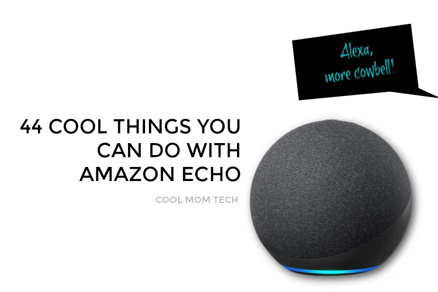 44 cool things you can do with Amazon Echo