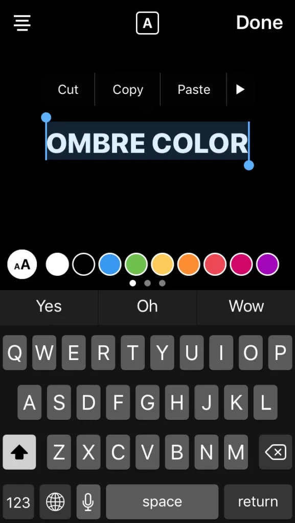 Tutorial: how to make your type ombre when using text on Instagram stories