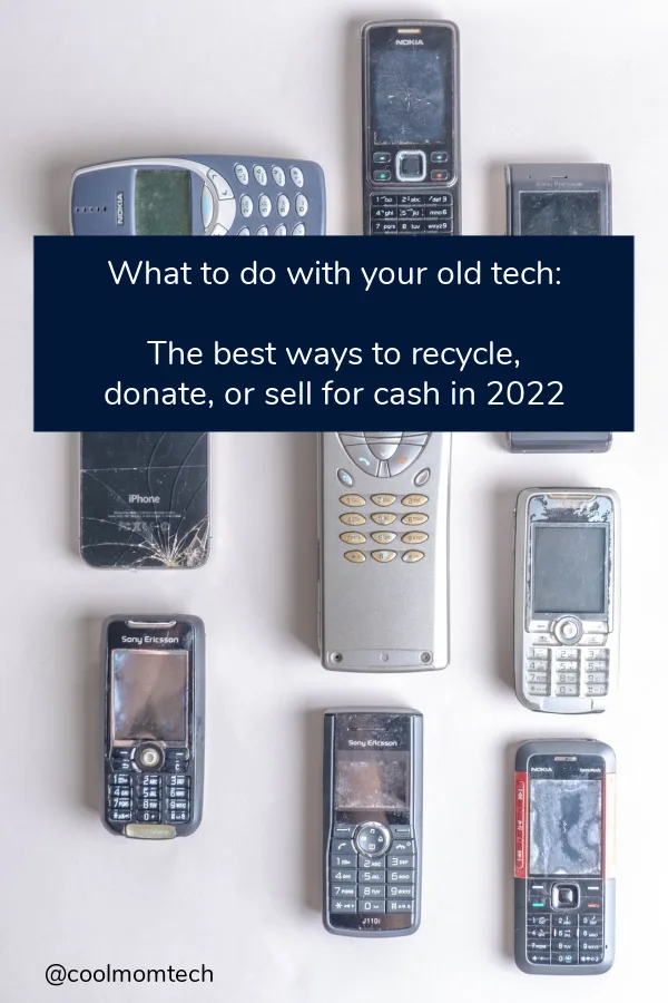 The best ways to recycle, donate, or sell your old tech in 2022