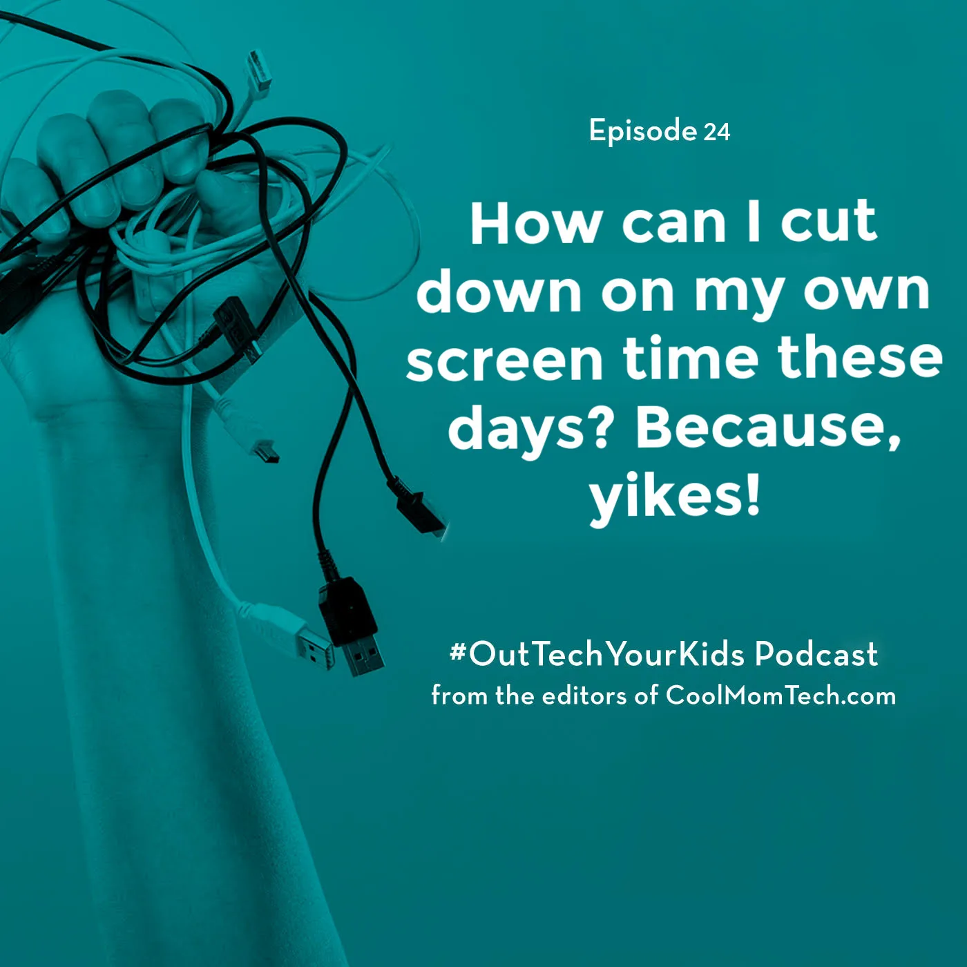 Out-Tech Your Kids Episode 24