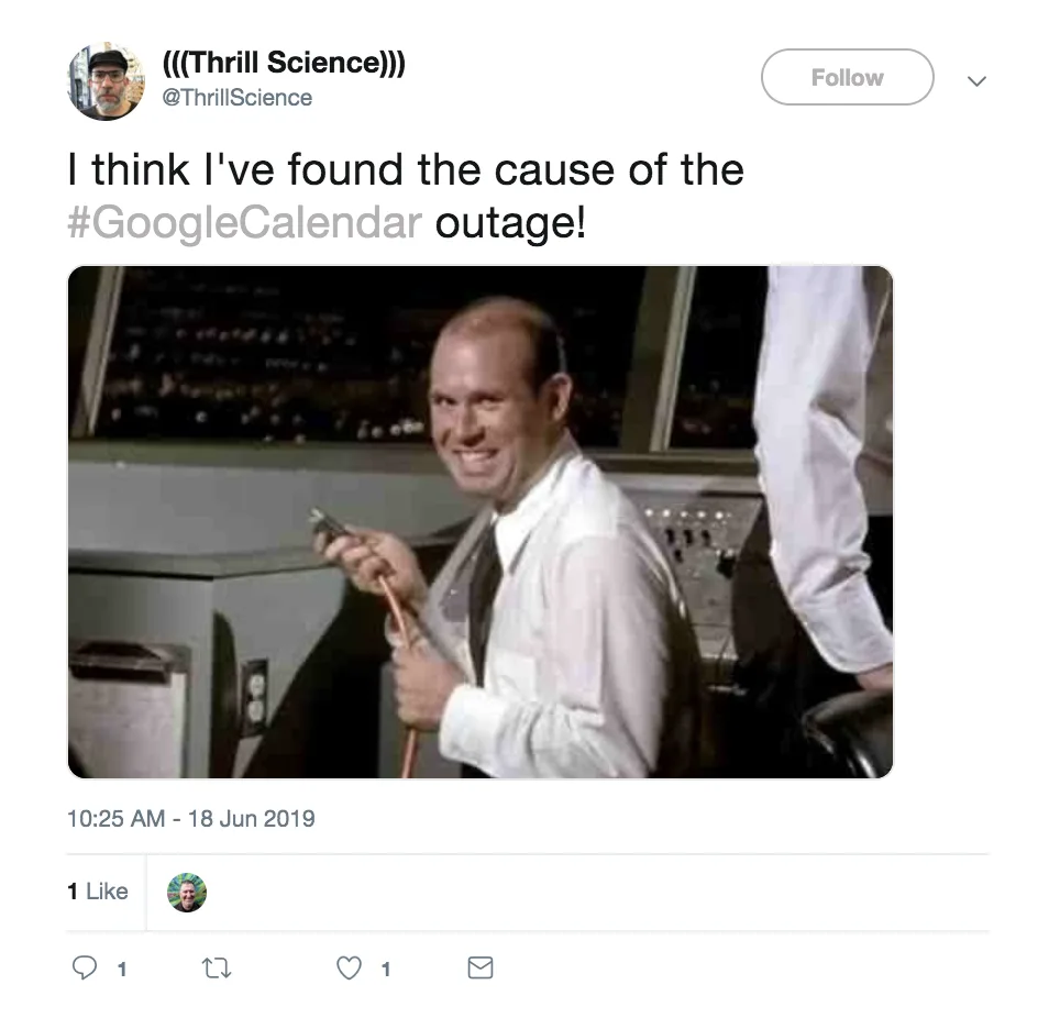 Google Calendar down: Funny tweet by Thrill Science
