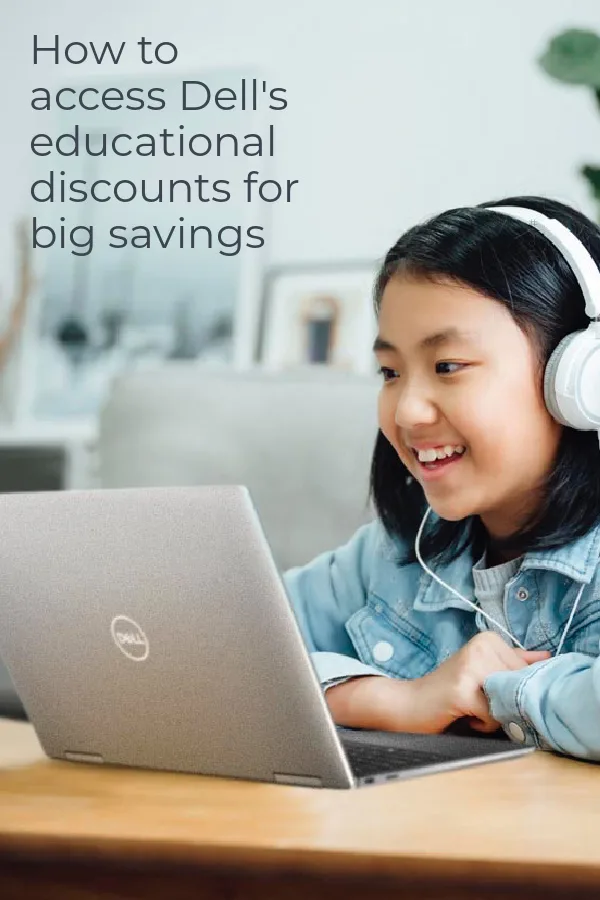 How to access tech discounts from Dell for students, parents, educators